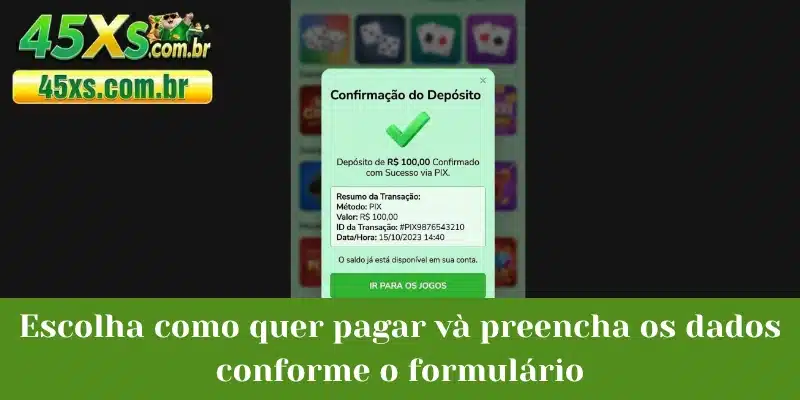 Escolha como quer pagar và preencha os dados conforme o formulário